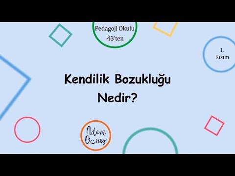 Kendinlik Bozukluğu Nedir?