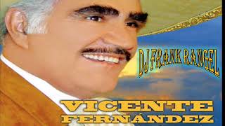 vicente fernandez brindo por tu cumpleaños (dj frank rangel)