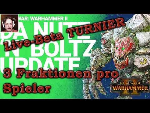 BETA TURNIER STREAM - Total War: Warhammer 2
