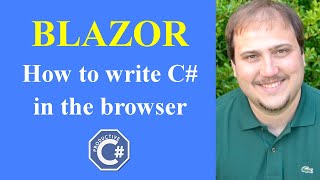 Blazor Is Here: How To Write C# In Browser!