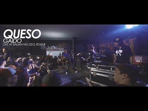 Queso - Gaido (Live at Balian Ng Leeg Year III)