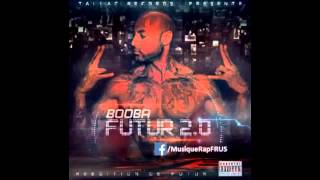 Une vie - Booba / B2oba