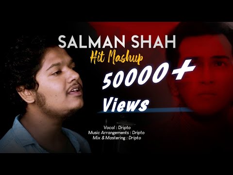 Salman Shah Hit Mashup (সালমান শাহ্ হিটস্) | Dripto | Bangla Mashup 2021