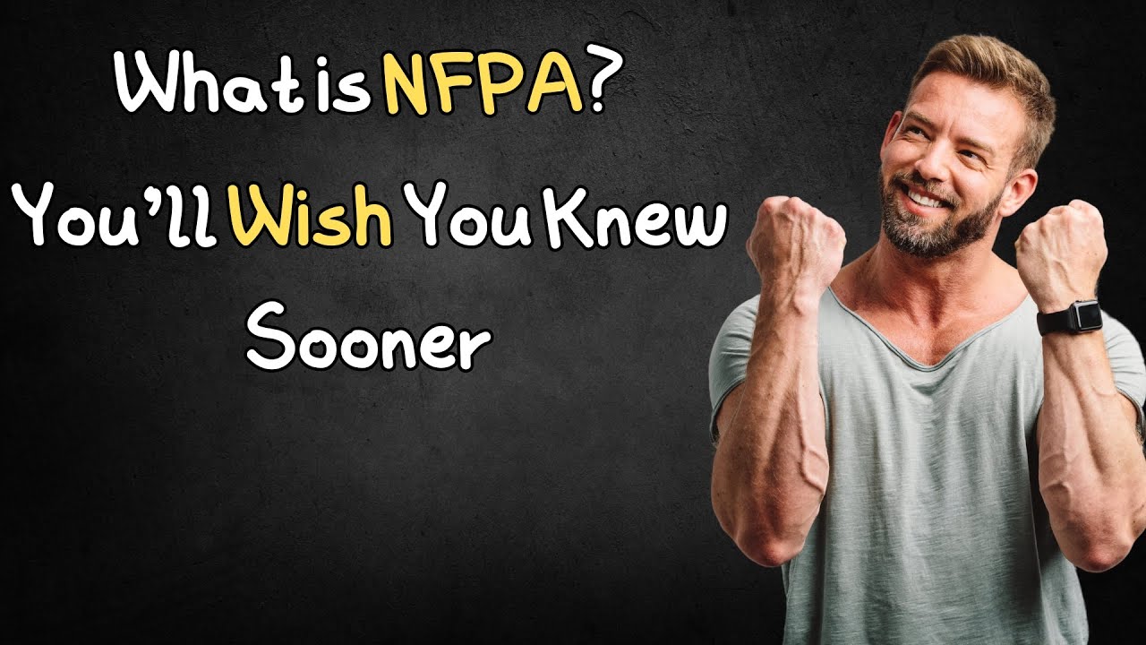 NFPA Codes Explained in 3 Minutes (You’ll Wish You Knew Sooner) lesson 1