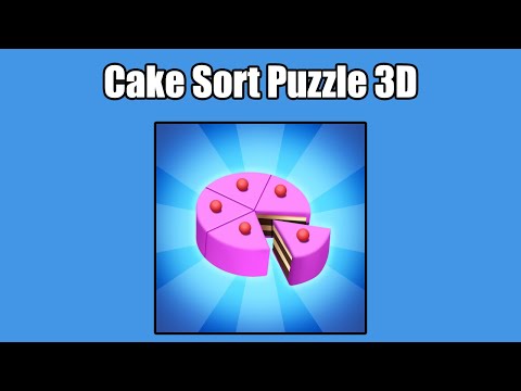 Cake Sort Puzzle 3D by Lion Studios Plus - YouTube