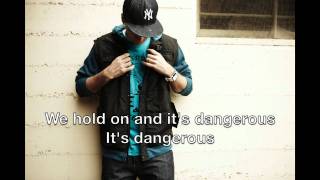 KJ-52 - &quot;Dangerous&quot; (Official Lyric Video)