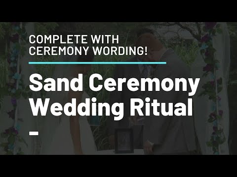 image-What do you say during a sand ceremony?