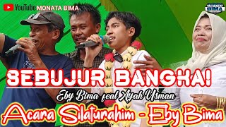 Download lagu Sebujur Bangkai - Eby Bima feat Ayah Usman (Acara Silaturahim di Kediaman Monata Bima) mp3