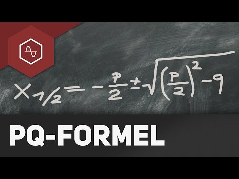 Pq-Formel – Quadratische Gleichungen lösen
