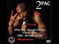 2Pac - Can't C Me feat. George Clinton