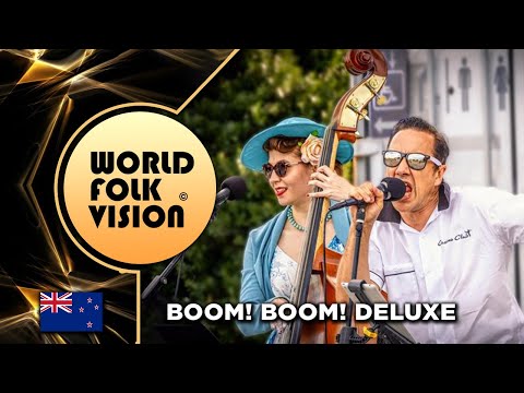 World Folk Vision 2020 -  BOOM! BOOM! DELUXE | New Zealand | - Official video