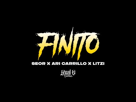 Finito - Seor X Ari Carrillo X Litzi Kure (Prod. Dayner & Alex Roma)