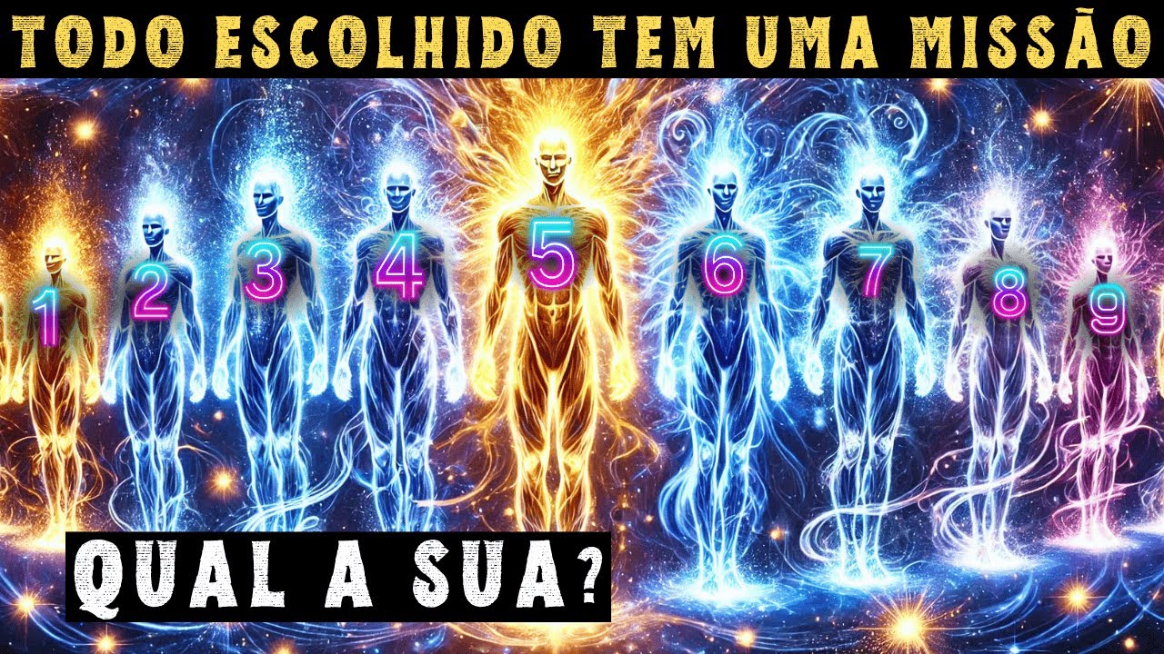 Os 9 Tipos de Escolhidos Que Estão Mudando o Mundo | Qual é o Seu Propósito?