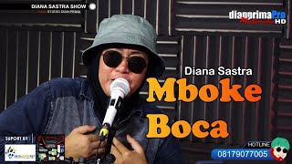 Download lagu MBOKE BOCAH COVER DIANA SASTRA mp3 Download lagu MBOKE BOCAH COVER DIANA SASTRA mp3