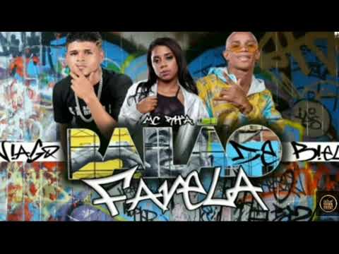 MC BIEL XCAMOSO - MC NIAGO - BAILÃO DE FAVELA (MÚSICA NOVA ) 2019