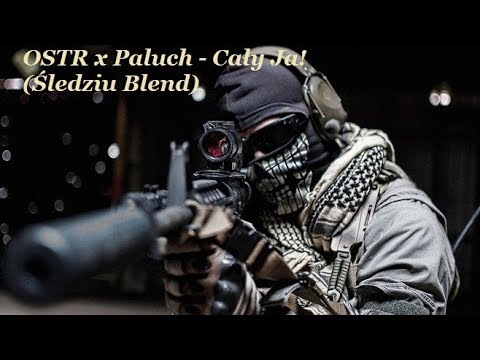 OSTR x Paluch  - Cały Ja! (Śledziu Blend)