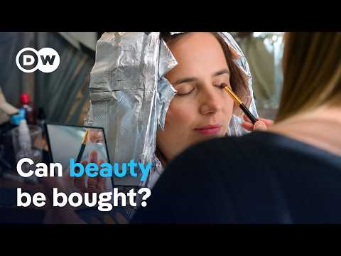 The High-Priced World Of Beauty | Dw Documentary