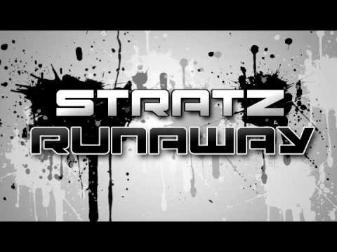Stratz - RunAway