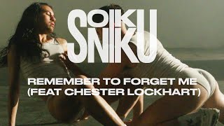 Music video thumbnail preview for SONIKKU - Remember To Forget Me (feat. Chester Lockhart) [Official Video] by Sonum