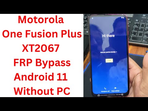 Motorola One Fusion Plus XT2067 FRP Bypass Android 11 Without PC - xt2067-1 frp bypass