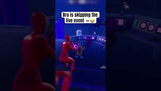Download lagu Bro is skipping the live event 💀😠#fortnite mp3 Download lagu Bro is skipping the live event 💀😠#fortnite mp3