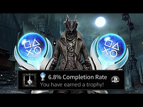 Bloodborne's Platinum is far EASIER than people say!