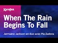 When the Rain Begins to Fall - Jermaine Jackson & Pia Zadora | Karaoke Version | KaraFun