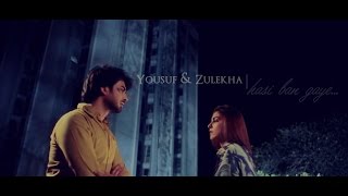 Download lagu Yousuf & Zulekha || Hasi Ban Gaye... mp3