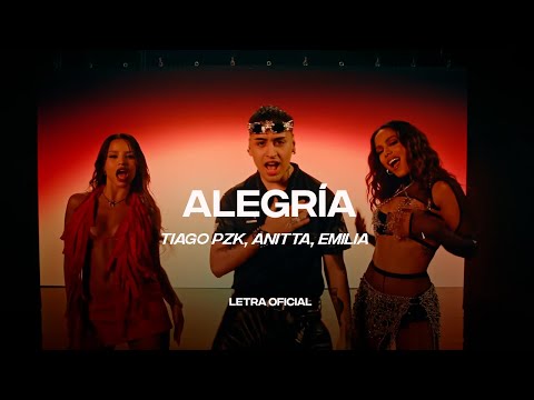 Tiago PZK, Anitta, Emilia - Alegría  (Lyric Video) | CantoYo