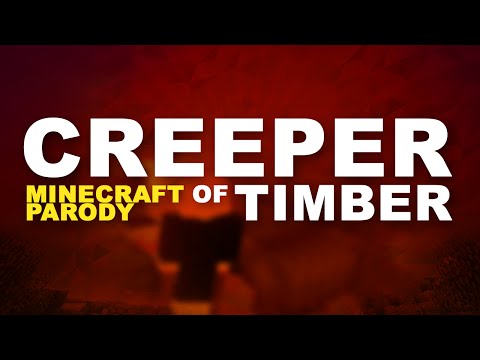 TheRealLennyLen - "CREEPER!" (Minecraft Parody of Timber by Kesha)