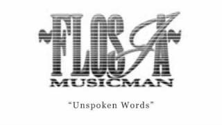 Flosja - Unspoken Words.avi