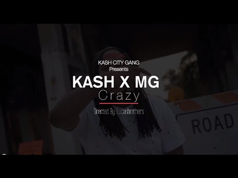 KashKCG X MG - Crazy