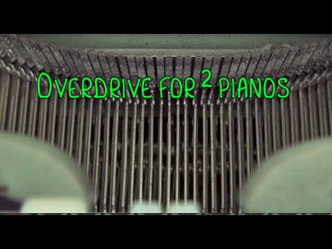 Overdrive for 2 pianos - Marcel Bergmann