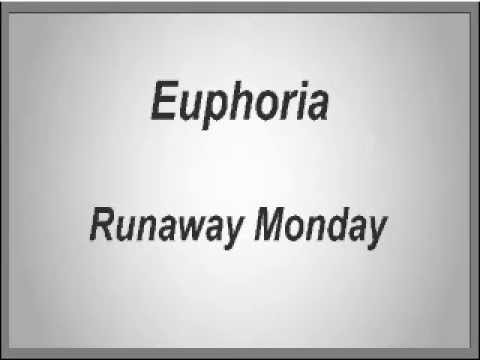 Runaway Monday