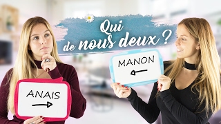 QUI DE NOUS DEUX ❓