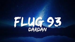 Musik-Video-Miniaturansicht zu FLUG 93 Songtext von Dardan