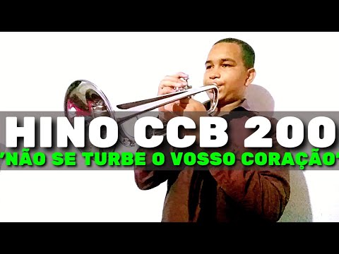 HINO CCB 200-"Não se turbe o vosso coração..." Dueto de Trompetes