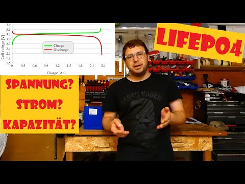 LiFePo4 - Spannung? Strom? Kapazität? Ladung? Entladung? Grundlagen Teil 2