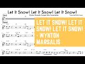 "Let It Snow! Let It Snow! Let It Snow!" Wynton Marsalis Trumpet Solo Transcription