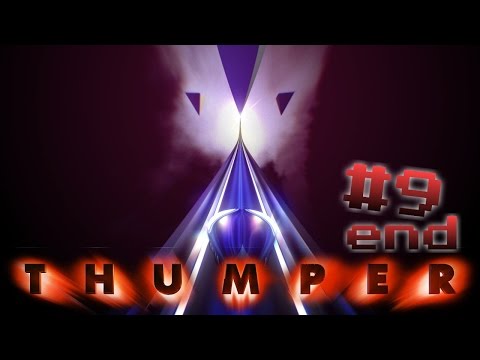 TO INFINITY AND BEYOND! | Thumper #9 (END)