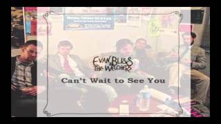 Evan Bliss - Evan Bliss & The Welchers [Full Album]