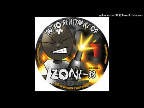 Zone-33 - A1. Drop That Ghetoblasta (Sound Riot EP) AUDIO RESISTANCE 004 # 2007