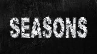 Kamaiyah - Seasons Ft SOB x RBE (Yhung T.O)