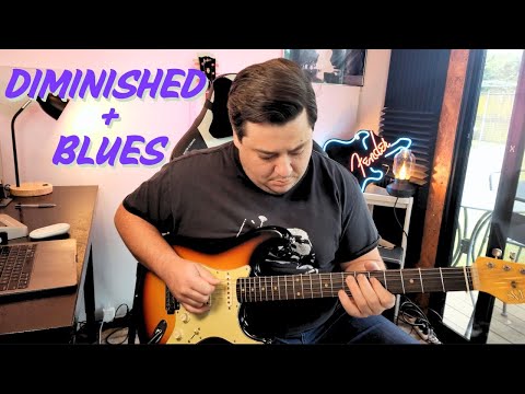 Diminished Scales In the Blues | How & where to use them