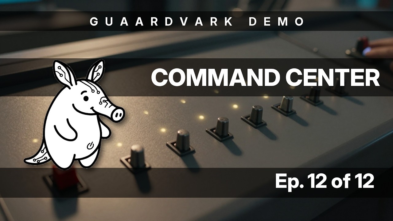 Command Center — Guaardvark Ep 12