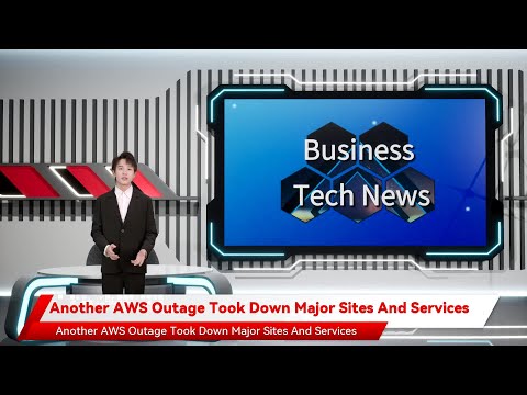 Another AWS Outage Took Down Major Sites And Services