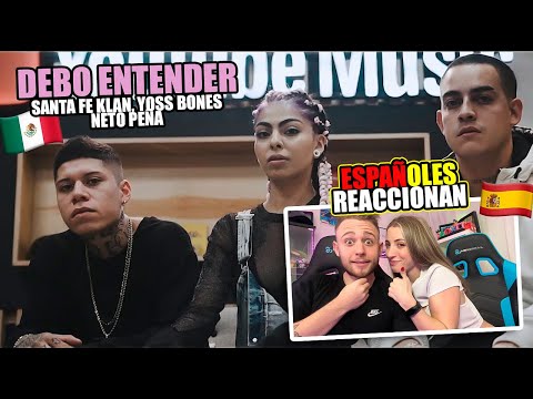 Spaniards react to "I MUST UNDERSTAND" by SANTA FE KLAN NETO PEÑA and YOSS BONES for the FIRST TIME