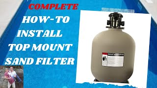 Install Top Mount Sand Filter by Swimline Swimming Pool Complete How-To #diy #how #swimming