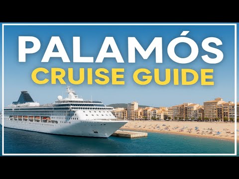 Palamós Cruise Port Guide | What to Do, Where to Go & Useful Tips