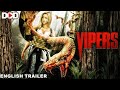 VIPERS English Trailer Live Now For Free Download The App Dimension On Demand DOD